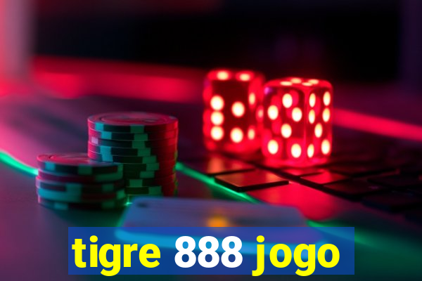 tigre 888 jogo